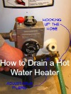 Knowing how to drain a Hot Water Heater will make repairs so much easier